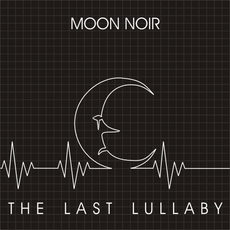 Moon Noir : The Last Lullaby